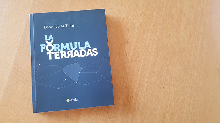 Libro editado por crowdfunding: La formula terradas de Daniel Jerez